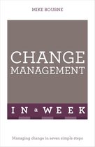 Change Management In A Week