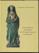 Schwesternbuch und Statuten des St. Agnes-Konvents in Emmerich