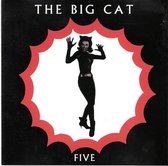 The Big Cat Five