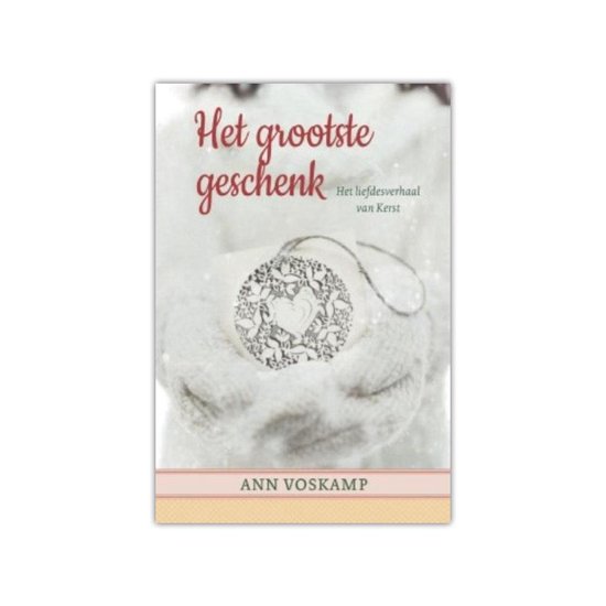 Het grootste geschenk