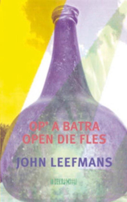 Cover van het boek 'Op' a batra = Open die fles'