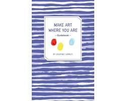 Make Art Where You Are Guidebook