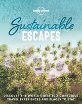 Lonely Planet - Lonely Planet Sustainable Escapes