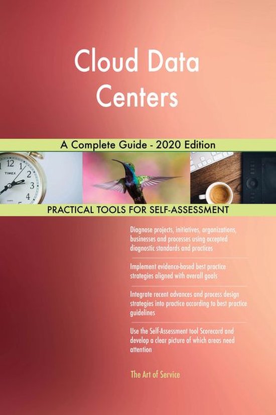 Cloud Data Centers A Complete Guide - 2020 Edition (ebook), Gerardus ...