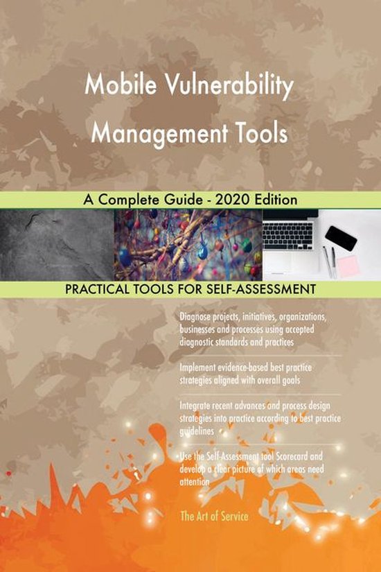 Mobile Vulnerability Management Tools A Complete Guide - 2020 Edition ...