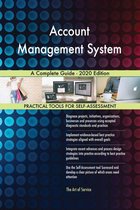 Account Management System A Complete Guide - 2020 Edition