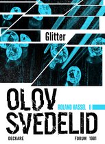 Roland Hassel 8 - Glitter : en Roland Hassel-thriller