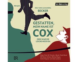 Gestatten, mein Name ist Cox