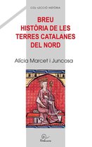 HISTÒRIA - Breu història de le terres catalanes del nord