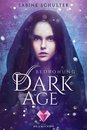 Dark Age 1 - Dark Age 1: Bedrohung