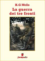 Emozioni senza tempo - La guerra su tre fronti