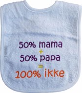 Witte slab met "50% mama + 50% papa = 100% ikke"