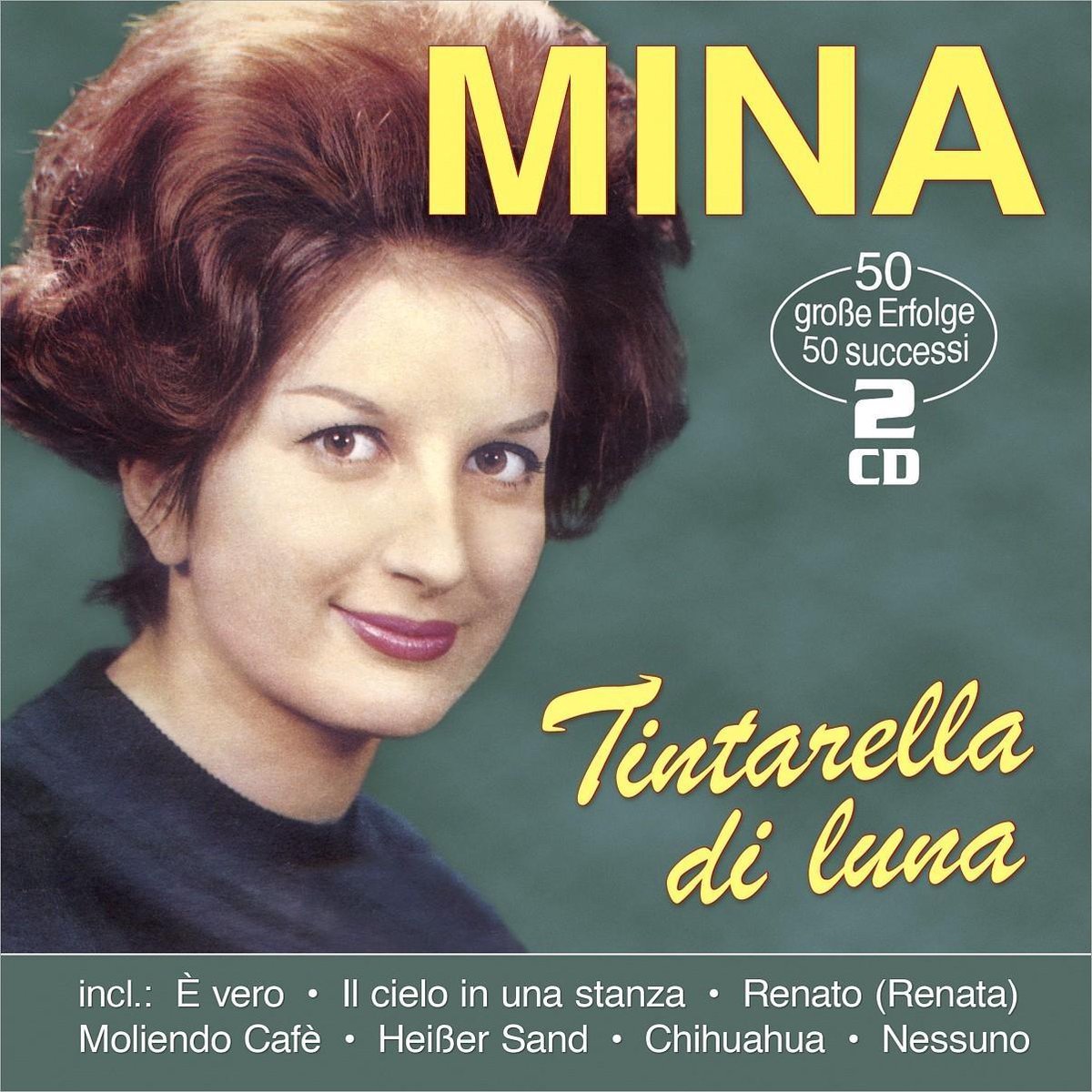 Tintarella Di Luna - 50 Grobe Erfolge - 50 Grandi