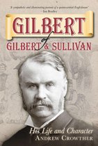 Gilbert of Gilbert & Sullivan