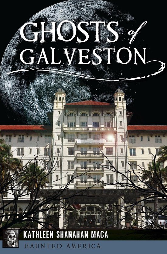 Haunted America - Ghosts of Galveston - cover