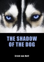 The Shadow of the Dog