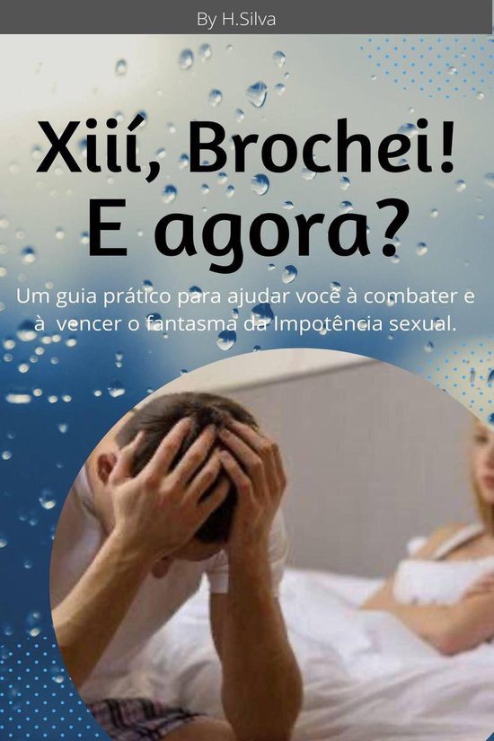xiií, Brochei. E agora? - cover