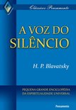 Clássicos Pensamento - A voz do silêncio