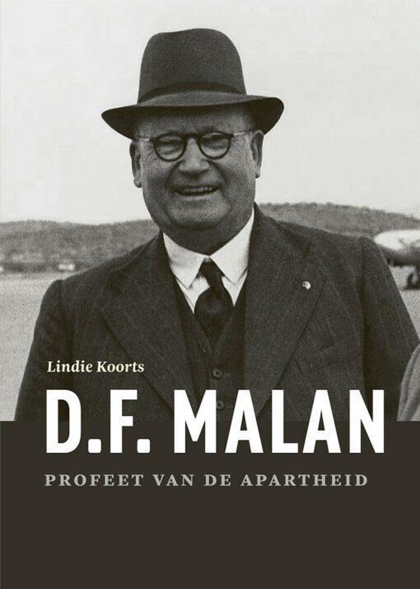 DF Malan and the Rise of Afrikaner Nationalism eBook by Lindie Koorts -  EPUB Book