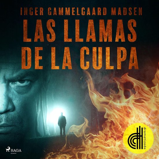 Las llamas de la culpa - Dramatizado - cover