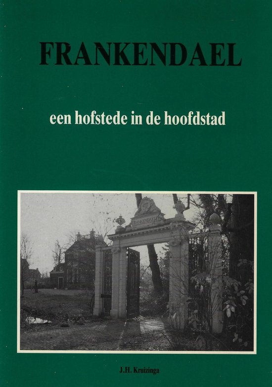9789028854444 - Frankendael hofstede in de hoofdstad