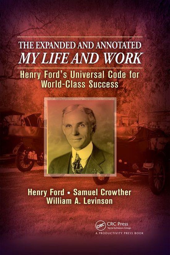 The Expanded and Annotated My Life and Work - cover