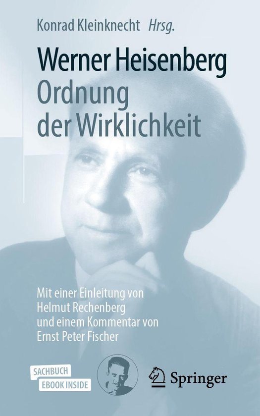 Life Science and Basic Disciplines (German Language) - Werner Heisenberg, Ordnung der Wirklichkeit