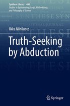 Synthese Library 400 - Truth-Seeking by Abduction