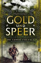 Die Fjordland-Saga 3 - Gold und Speer