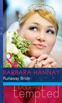 Runaway Bride (Mills & Boon Modern Tempted) (Changing Grooms - Book 2)