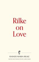 Warbler Press Contemplations 3 - Rilke on Love