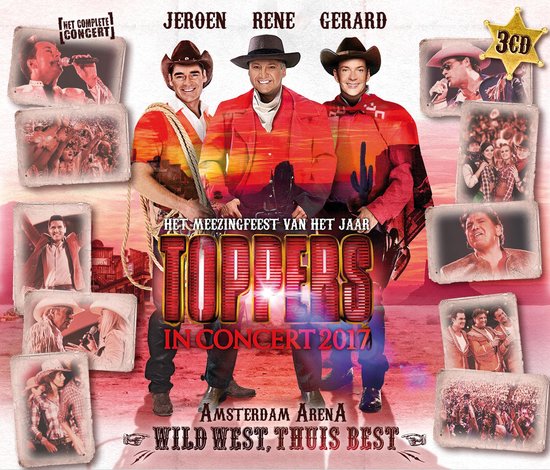 Toppers - Toppers In Concert 2017 - Wild West (3 CD), Toppers | CD (album)  | Muziek | bol.com