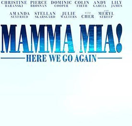 Mamma Mia! Here We Go Again