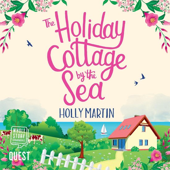 The Holiday Cottage by the Sea - cover