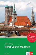 Tatort DaF - Heiße Spur in München (B1) Buch + Access Online