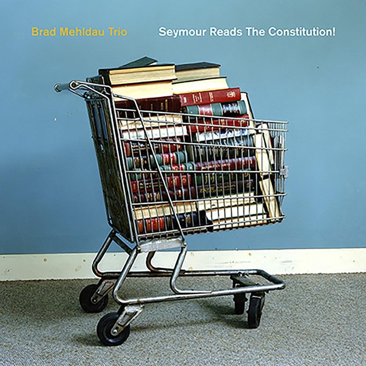 Seymour Reads the Constitution! (LP)