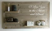 Wandbord steigerhout met tekst I love you to the moon and back