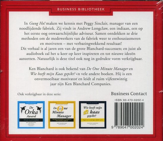 Achterkant van een boek met tekst over Gung Ho! en de auteurs Ken Blanchard en Sheldon Bowles. Drie kleine boekcovers worden getoond.