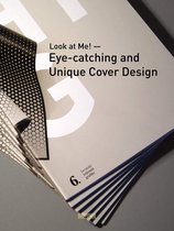 Look at Me! Eye-catching and Unique Cover Design