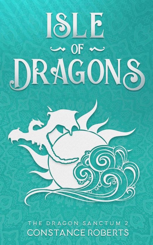 The Dragon Sanctum 2 -  Isle of Dragons