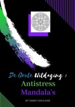 Volwassenen kleurboek De Grote Uitdaging : Antistress Mandala's