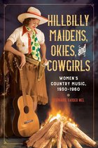 Music in American Life - Hillbilly Maidens, Okies, and Cowgirls
