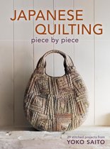 Japanese Quilting Piece By Piece