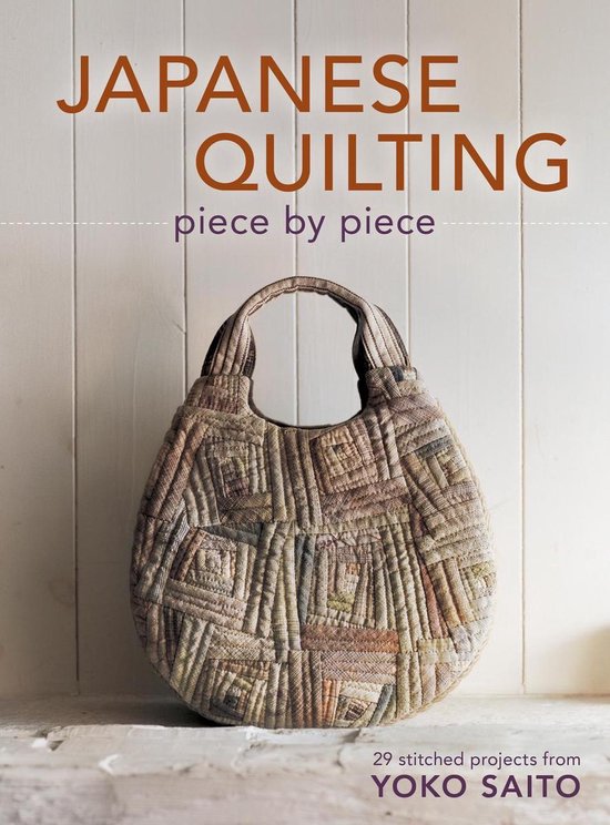 Japanese Quilting Piece By Piece, Saito Yoko 9781596688582 Boeken
