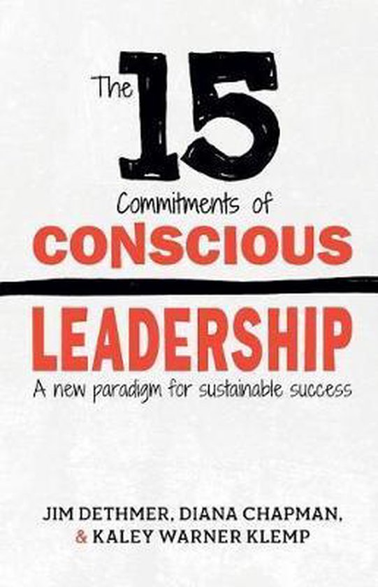 The 15 Commitments of Conscious Leadership - cover