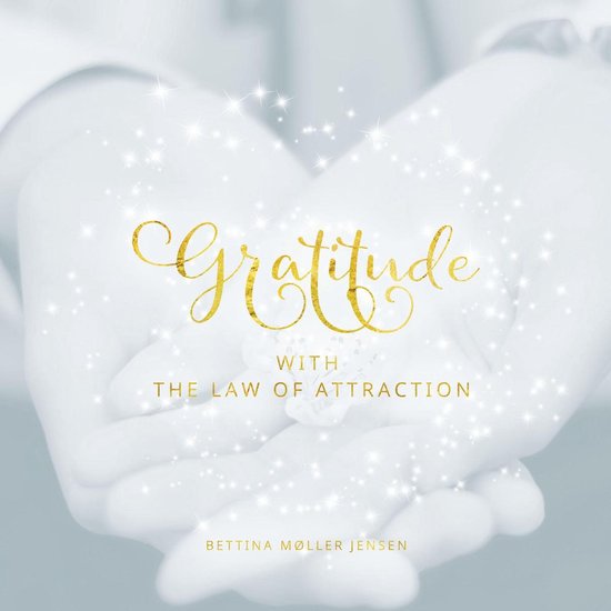 Gratitude with the Law of Attraction - cover