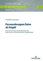 Schriftenreihe zum IT- und Informationsrecht 2 - Personenbezogene Daten als Entgelt