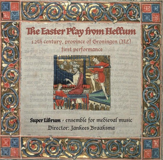 The Easter Play from Hellum - Het Hellums Paasspel