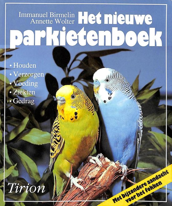 Het nieuwe parkietenboek - Birmelin | Do-index.org