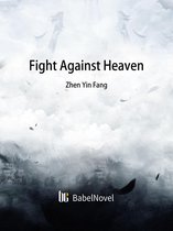 Volume 1 1 - Fight Against Heaven